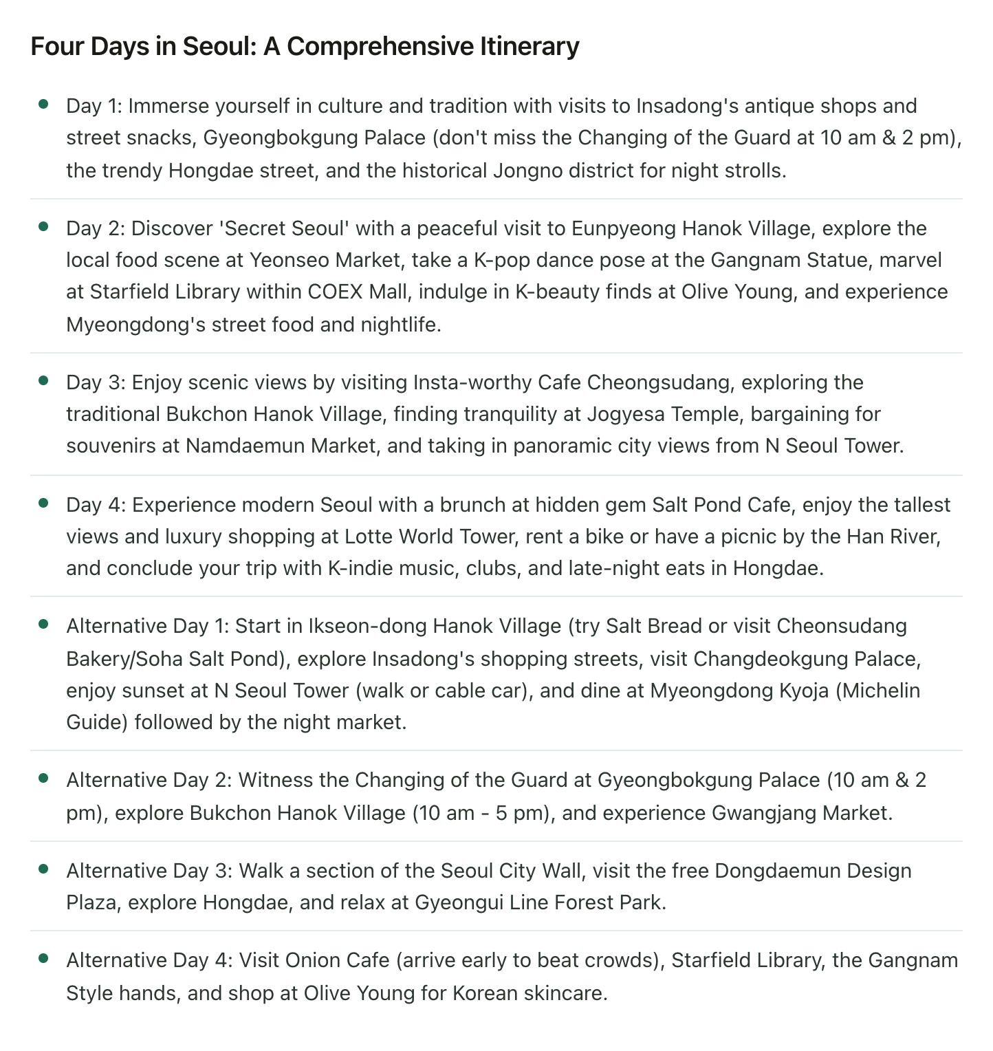 Two four-day Seoul itineraries pulled from saved videos, one listed as Day 1 to Day 4 and one as Alternative Day 1 to Day 4, covering Gyeongbokgung Palace, Bukchon Hanok Village, Insadong, Hongdae, N Seoul Tower, Starfield Library, Gwangjang Market and the Seoul City Wall