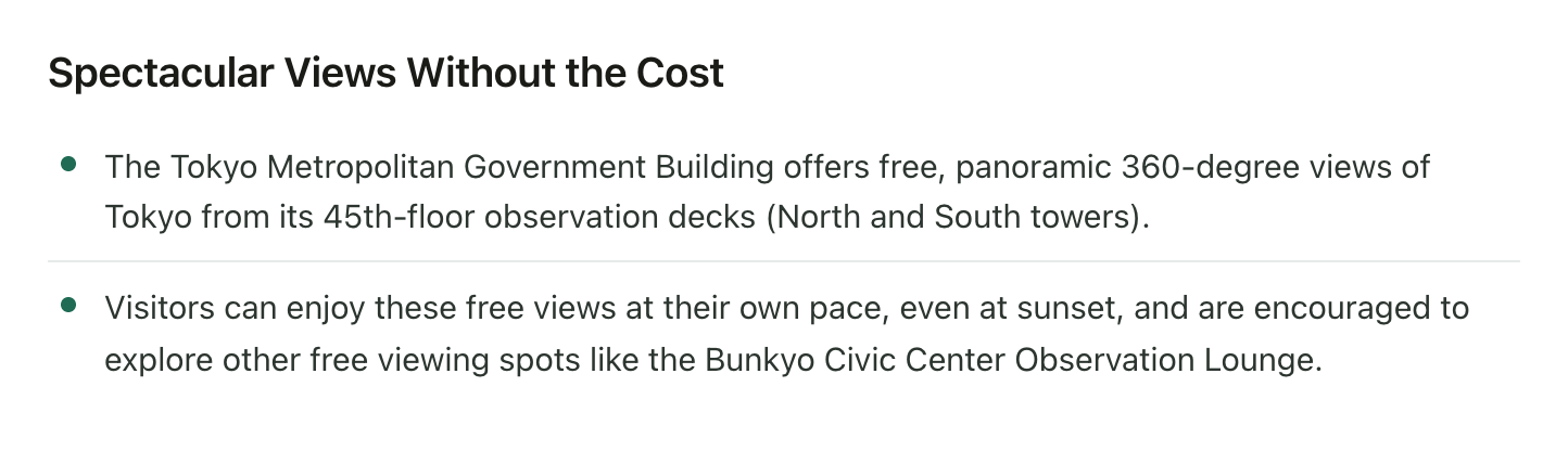 Notes from the same insight on free city views: the Tokyo Metropolitan Government Building's free 45th-floor observation decks in its North and South towers, and the Bunkyo Civic Center Observation Lounge as another free viewpoint